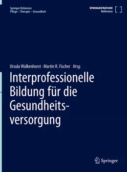 Abbildung von Walkenhorst / Fischer | Interprofessionelle Bildung für die Gesundheitsversorgung | 1. Auflage | 2025 | beck-shop.de