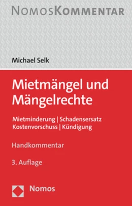 Abbildung von Selk | Mietmängel und Mängelrechte | 3. Auflage | 2022 | beck-shop.de