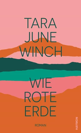 Abbildung von Winch | Wie rote Erde | 1. Auflage | 2022 | beck-shop.de
