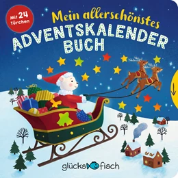 Abbildung von Glücksfisch: Mein allerschönstes Adventskalenderbuch | 1. Auflage | 2022 | beck-shop.de