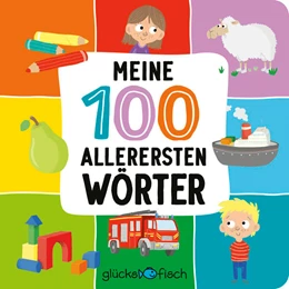 Abbildung von Glücksfisch: Meine 100 allerersten Wörter | 1. Auflage | 2022 | beck-shop.de