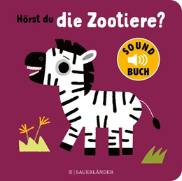 Abbildung von Hörst du die Zootiere? (Soundbuch) | 1. Auflage | 2022 | beck-shop.de