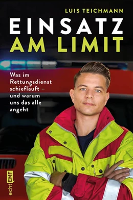 Abbildung von Teichmann | Einsatz am Limit | 1. Auflage | 2022 | beck-shop.de
