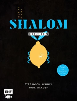 Abbildung von Gleibs | Shalom Kitchen - Jetzt noch schnell Jude werden | 1. Auflage | 2022 | beck-shop.de