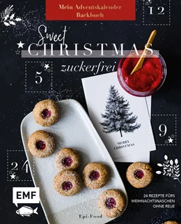 Abbildung von Riederle / Stech | Mein Adventskalender-Backbuch: Sweet Christmas - zuckerfrei | 1. Auflage | 2022 | beck-shop.de