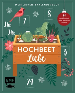 Abbildung von Jägers / Die Stadtgärtner | Mein Adventskalender-Buch - Ho, Ho, Hochbeetliebe | 1. Auflage | 2022 | beck-shop.de