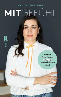 Abbildung von Rogl | MitGefühl | 1. Auflage | 2022 | beck-shop.de