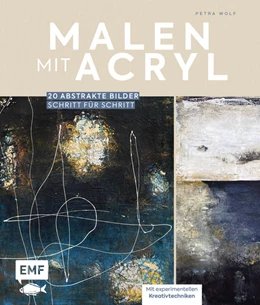 Abbildung von Wolf / Ilkay | Malen mit Acryl | 1. Auflage | 2023 | beck-shop.de