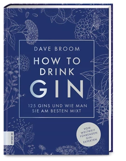 Abbildung von Broom | How to Drink Gin | 1. Auflage | 2022 | beck-shop.de