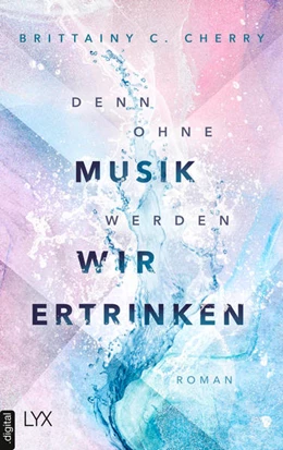 Abbildung von Cherry | Denn ohne Musik werden wir ertrinken | 1. Auflage | 2022 | beck-shop.de