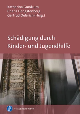 Abbildung von Gundrum / Hengstenberg | Schädigung durch Kinder- und Jugendhilfe | 1. Auflage | 2025 | beck-shop.de