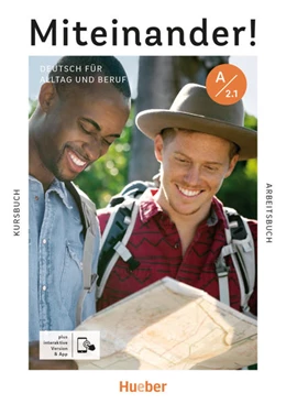 Abbildung von Specht / Giersberg | Miteinander! Deutsch für Alltag und Beruf A2.1. Kurs- und Arbeitsbuch plus interaktive Version | 1. Auflage | 2022 | beck-shop.de