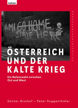 Abbildung von Bischof / Ruggenthaler | Österreich und der Kalte Krieg | 1. Auflage | 2022 | beck-shop.de