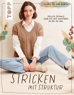 Abbildung von Haberkern / Nathusius | Colors of the Earth - Stricken mit Struktur | 1. Auflage | 2022 | beck-shop.de