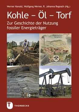 Abbildung von Konold / Werner | Kohle - Öl - Torf | 1. Auflage | 2022 | beck-shop.de