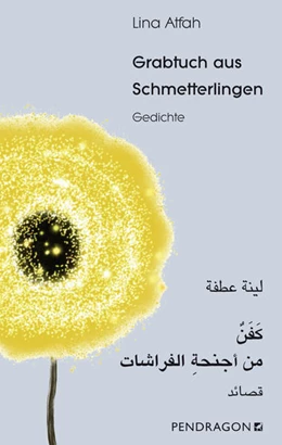 Abbildung von Atfah | Grabtuch aus Schmetterlingen | 1. Auflage | 2022 | beck-shop.de