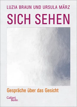 Abbildung von Braun / März | Sich sehen | 1. Auflage | 2022 | beck-shop.de