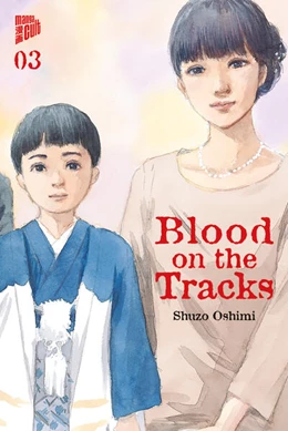 Abbildung von Oshimi | Blood on the Tracks 3 | 1. Auflage | 2023 | beck-shop.de