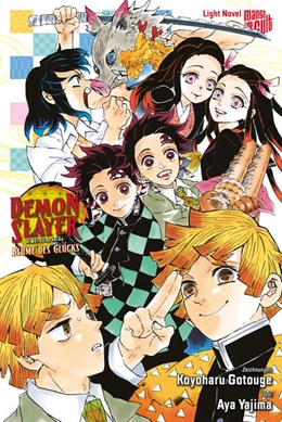 Abbildung von Yajima / Gotouge | Demon Slayer: Blume des Glücks (Light Novel) | 1. Auflage | 2022 | beck-shop.de
