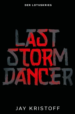 Abbildung von Kristoff | Der Lotuskrieg: Last Stormdancer | 1. Auflage | 2023 | beck-shop.de