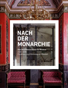 Abbildung von Ulferts / Dohe | Nach der Monarchie | 1. Auflage | 2022 | beck-shop.de