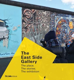 Abbildung von Arnim-Rosenthal / Haubold-Stolle | The East Side Gallery | 1. Auflage | 2022 | beck-shop.de