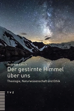 Abbildung von Losch | Der gestirnte Himmel über uns | 1. Auflage | 2022 | beck-shop.de