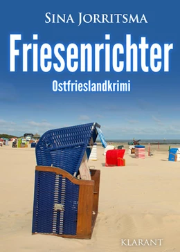 Abbildung von Jorritsma | Friesenrichter. Ostfrieslandkrimi | 1. Auflage | 2022 | beck-shop.de