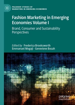 Abbildung von Brooksworth / Mogaji | Fashion Marketing in Emerging Economies Volume I | 1. Auflage | 2022 | beck-shop.de