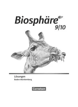 Abbildung von Biosphäre Sekundarstufe I - 9./10. Schuljahr - Gymnasium Baden-Württemberg 2022. Lösungen zum Schülerbuch | 1. Auflage | 2022 | beck-shop.de