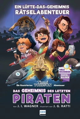 Abbildung von Wagner | Das Geheimnis des letzten Piraten - Timmi Tobbsons drittes Rätselabenteuer | 1. Auflage | 2022 | beck-shop.de