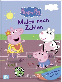 Abbildung von Peppa Wutz Mitmachbuch: Malen nach Zahlen | 1. Auflage | 2022 | beck-shop.de