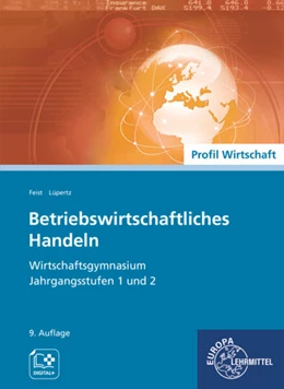 Abbildung von Feist / Lüpertz | Betriebswirtschaftliches Handeln | 9. Auflage | 2022 | beck-shop.de