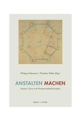 Abbildung von Päthe / Hubmann | Anstalten machen | 1. Auflage | 2023 | beck-shop.de