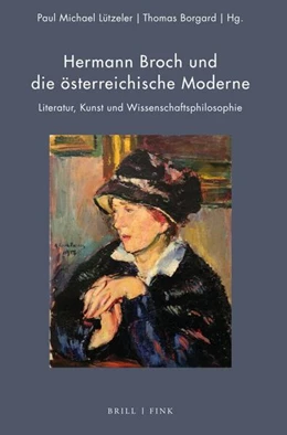 Abbildung von Lützeler / Borgard | Hermann Broch und die österreichische Moderne | 1. Auflage | 2023 | beck-shop.de