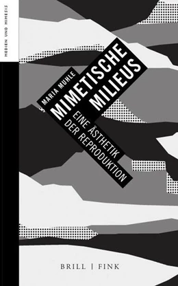 Abbildung von Muhle | Mimetische Milieus | 1. Auflage | 2022 | 9 | beck-shop.de