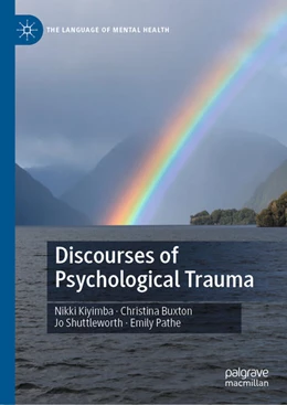 Abbildung von Kiyimba / Buxton | Discourses of Psychological Trauma | 1. Auflage | 2022 | beck-shop.de