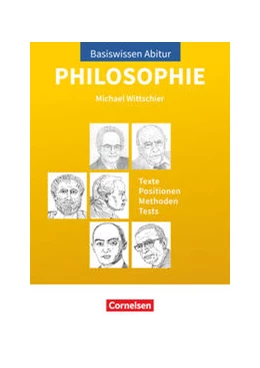 Abbildung von Wittschier | Basiswissen Abitur Philosophie - Abitur 2023/2024 | 1. Auflage | 2022 | beck-shop.de