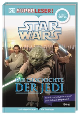 Abbildung von SUPERLESER! Star Wars(TM) Die Geschichte der Jedi | 1. Auflage | 2022 | beck-shop.de