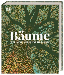 Abbildung von Scott / Bayton | Bäume - Eine Natur- und Kulturgeschichte | 1. Auflage | 2022 | beck-shop.de