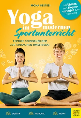Abbildung von Bektesi | Yoga im modernen Sportunterricht - Fertige Stundenbilder zur einfachen Umsetzung | 1. Auflage | 2022 | beck-shop.de