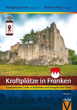 Abbildung von Körner | Kraftplätze in Franken 2 | 1. Auflage | 2022 | beck-shop.de