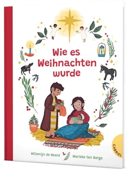 Abbildung von de Weerd | Wie es Weihnachten wurde | 1. Auflage | 2022 | beck-shop.de