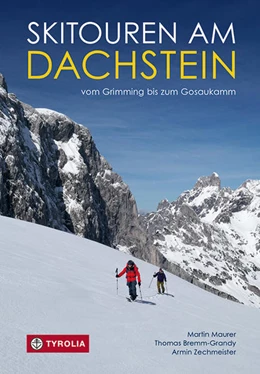 Abbildung von Maurer / Bremm-Grandy | Skitouren am Dachstein | 1. Auflage | 2022 | beck-shop.de