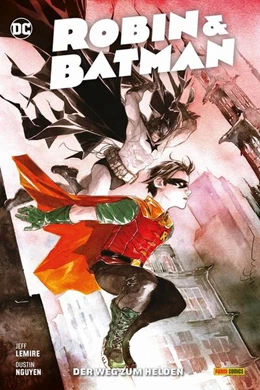 Abbildung von Lemire / Nguyen | Robin & Batman - Der Weg zum Helden | 1. Auflage | 2022 | beck-shop.de