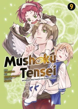 Abbildung von Na Magonote / Fujikawa | Mushoku Tensei - In dieser Welt mach ich alles anders 09 | 1. Auflage | 2022 | beck-shop.de