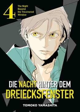 Abbildung von Yamashita | Die Nacht hinter dem Dreiecksfenster - The Night Beyond the Tricornered Window 04 | 1. Auflage | 2022 | beck-shop.de