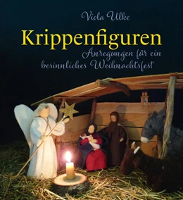 Abbildung von Ulke | Krippenfiguren | 2. Auflage | 2023 | beck-shop.de