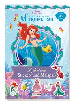 Abbildung von Disney Prinzessin: Arielle die Meerjungfrau - Zauberhafter Sticker- und Malspaß | 1. Auflage | 2022 | beck-shop.de