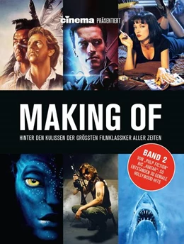 Abbildung von Schulze / Noelle | Cinema präsentiert: Making of - Hinter den Kulissen der grössten Filmklassiker aller Zeiten | 1. Auflage | 2022 | beck-shop.de